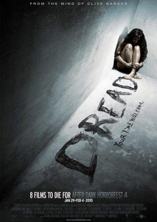 Фильм: Страх / Dread (2009)