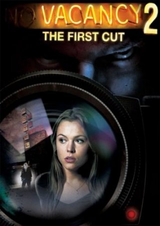 Фильм: Вакансия на жертву 2 / Vacancy 2: The First Cut (2009)