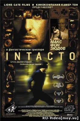 Фильм: Интакто / Intacto (2001)