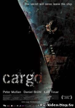 Фильм: Груз / Cargo (2006)