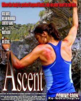 схождение / The Ascent (2010) смотреть