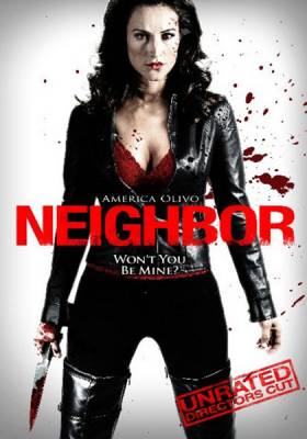 Фильм Соседка / Neighbor (2009)