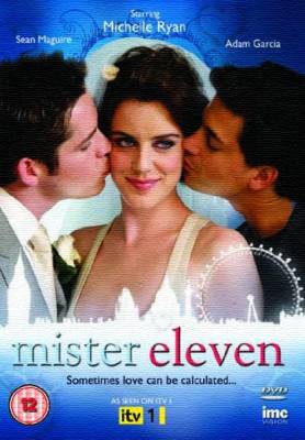 Фильм: Мистер Одиннадцатый / Mister Eleven (2009)